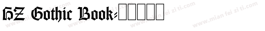 HZ Gothic Book字体转换